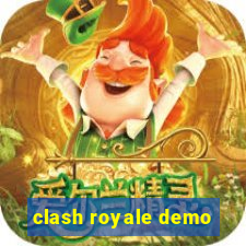 clash royale demo